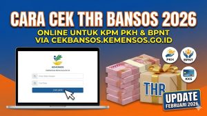 Cara Cek THR Bansos 2026 Online untuk KPM PKH dan BPNT via cekbansos.kemensos.go.id